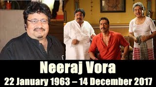 Neeraj Vora Passed Away Aged 54