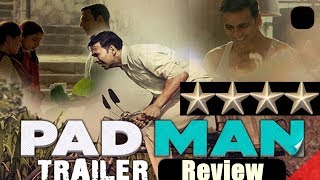 Padman Official Trailer Review