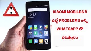 How to solve the xiaomi redmi Phone issues in Whatsapp ||Telugu Tech Tuts