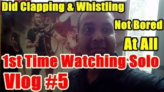 My First Solo Movie Watching In Theaters I Tiger Zinda Hai I Vlog 5