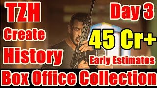 Tiger Zinda Hai Box Office Collection Day 3 I Early Estimates By BOI