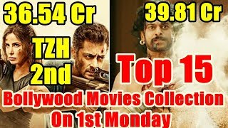Top 15 Bollywood Movies Collection On First Monday I Tiger Zinda Hai Ranks Second