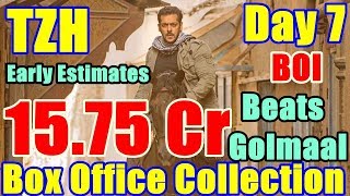Tiger Zinda Hai Box Office Collection Day 7 I Early Reports By BOI I Beats Golmaal Again