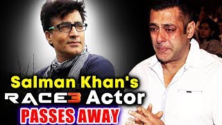 Salman Khan's RACE 3 Actor Narendra Jha PASSES AWAY Due To Heart Attack