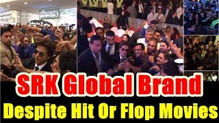 SRK Is A Global Blockbuster Brand Despite Hits Or Flop Movies In India
