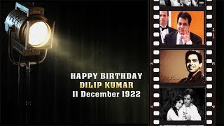 Birthday greetings for legendary actor Dilip Kumar