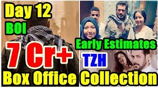 Tiger Zinda Hai Collection Day 12 I Early Reports By BOI