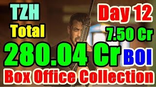 Tiger Zinda Hai Box Office Collection Day 12 I BOI