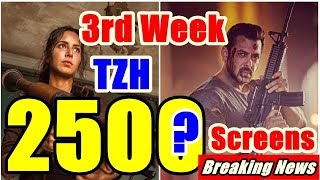 Tiger Zinda Hai Third Week Screen Count Details