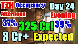 Tiger Zinda Hai Audience Occupancy And Collection Prediction Day 24