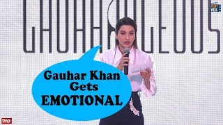 Gauhar Khan gets emotional!!!!!