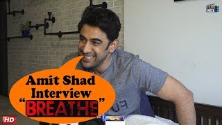 INSIDER : Amit Sadh talks about his series “Breathe”