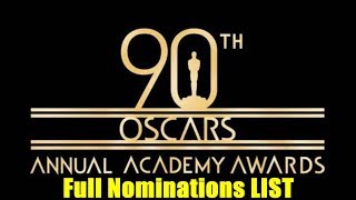90th Oscars Academy Awards Nominations Full List