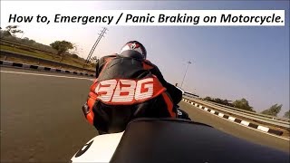 How to, Emergency / Panic Braking on Motorcycle.