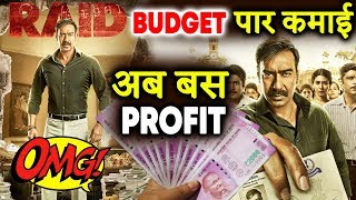 Ajay Devgn's RAID CROSSES Film Budget, Now Its Time For PROFIT
