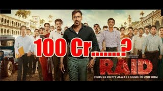 Will Raid Movie Collect 100 Crores At Box Office?