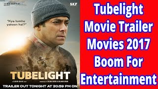 Tubelight MovieTrailer|| Movies 2017 || Boom For Entertainment|| Salman Khan || Kabir khan