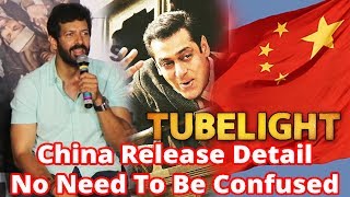 Tubelight || China Release Detail - No Need To Be Confused