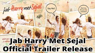 SRK -Jab Harry Met Sejal Official Trailer Release - Movies 2017