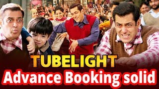 Tubelight Movie Advance Booking solid -All time superhit