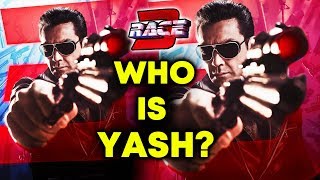 RACE 3 - WHO IS YASH? | Bobby Deol's ROLE Revealed | Salman Khan