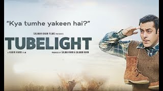 Salman Khan Tubelight Pulled Down By  Movies 2017
