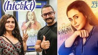 Aamir Khan And Fatima Watches Rani Mukerji's Hichki Together