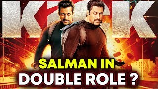 Salman Khan's ROLE In KICK 2 Revealed - Will There Be DOUBLE ROLE?