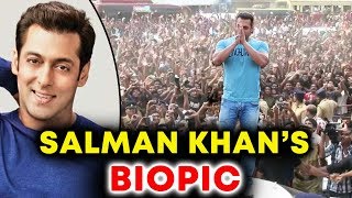 A Biopic On Salman Khan Soon, This Actor Will Play Salman Khan?