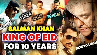 Salman Khan’s BHARAT Marks One Decade Of His Eid Releases