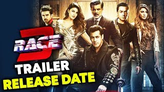 RACE 3 Trailer Release Date Confirmed | Salman Khan