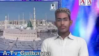 Mehfil e Naat A.Tv Gulbarga 30-6-2016