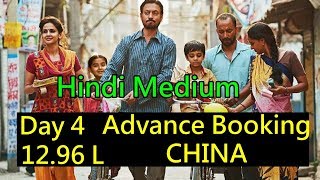 Hindi Medium Advance Booking Report Day 4 CHINA