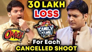 Rs 30 Lakh Wasted On Every Shoot That Kapil Sharma CANCELS