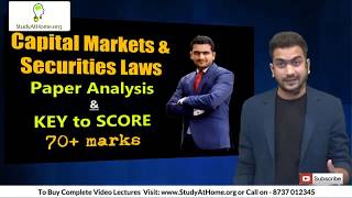 How to Score 70 + in Capital Market & Securities Law | CS Executive by CS Tushar Pahade
