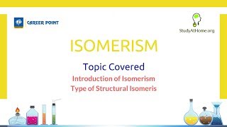 ISOMERISM - Organic Chemistry by Career Point Kota