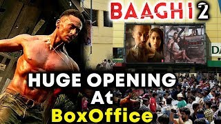 BAAGHI 2 GETS HUGE OPENING | Blockbuster Film | Tiger Shroff