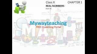 Math Class 10 Chapter 1 Part II|Real Numbers|Real numbers for class 10