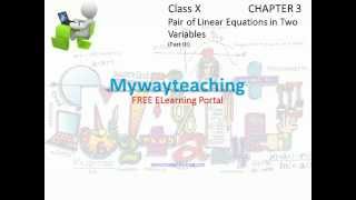 Math Class 10 Chapter 3 Part III|Pair of linear equations in two variables|