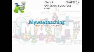 Math Class 10 Chapter 4 Part X|QUADRATIC EQUATIONS|QUADRATIC EQUATIONS for class 10|