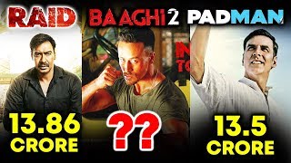 BAAGHI 2 Vs RAID Vs PADMAN | Who Is The WINNER?