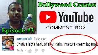 Bollywood Crazies Comments Box Episode 3