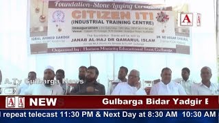 Citizen ITI College Gulbarga Building Foundation Ceremony A.Tv News 17-5-2017