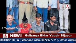 Bidar Murder Case 4 Accused Arrested A.Tv News 22-5-2017