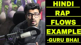Hindi Rap Flows Type + Example | Howtorap In Hindi | Guru Bhai | Indian Rap | Hindi Rap