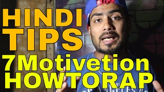 HowToRap | 7 TIPS + Motivation FOR WRITING A RAP SONG IN HINDI | Howtorap | GURU BHAI | Hindi Rap