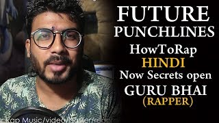 Very Important HowToRap | How to Make Future Punchlines | HINDI | Punjabi Guru Bhai |