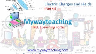 Physics class 12 Chapter 1 Part 12|Electric Charges and Fields |Physics Chapter 1 for Class 12|