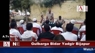 Eid Peace Committee Meeting at yadgir A.Tv News 25-6-2017