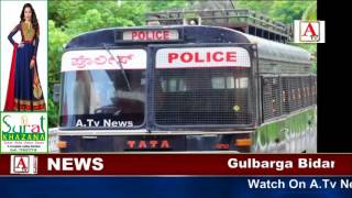 Anti Robbery Force Depute In Gulbarga City Sp A.Tv News 20-7-2017